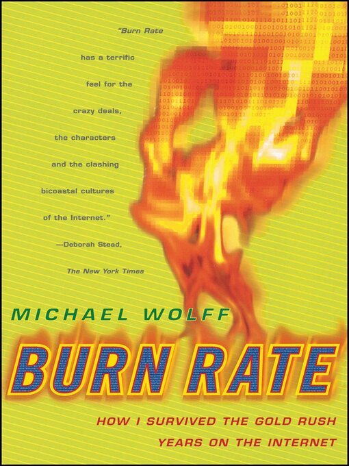 Title details for Burn Rate by Michael Wolff - Available